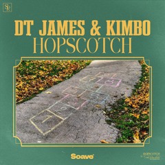 DT James & Kimbo - Hopscotch