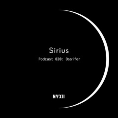 Sirius Podcast 020 - Ossifer