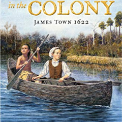 View KINDLE 📂 Poison in the Colony: James Town 1622 by  Elisa Carbone [EPUB KINDLE P