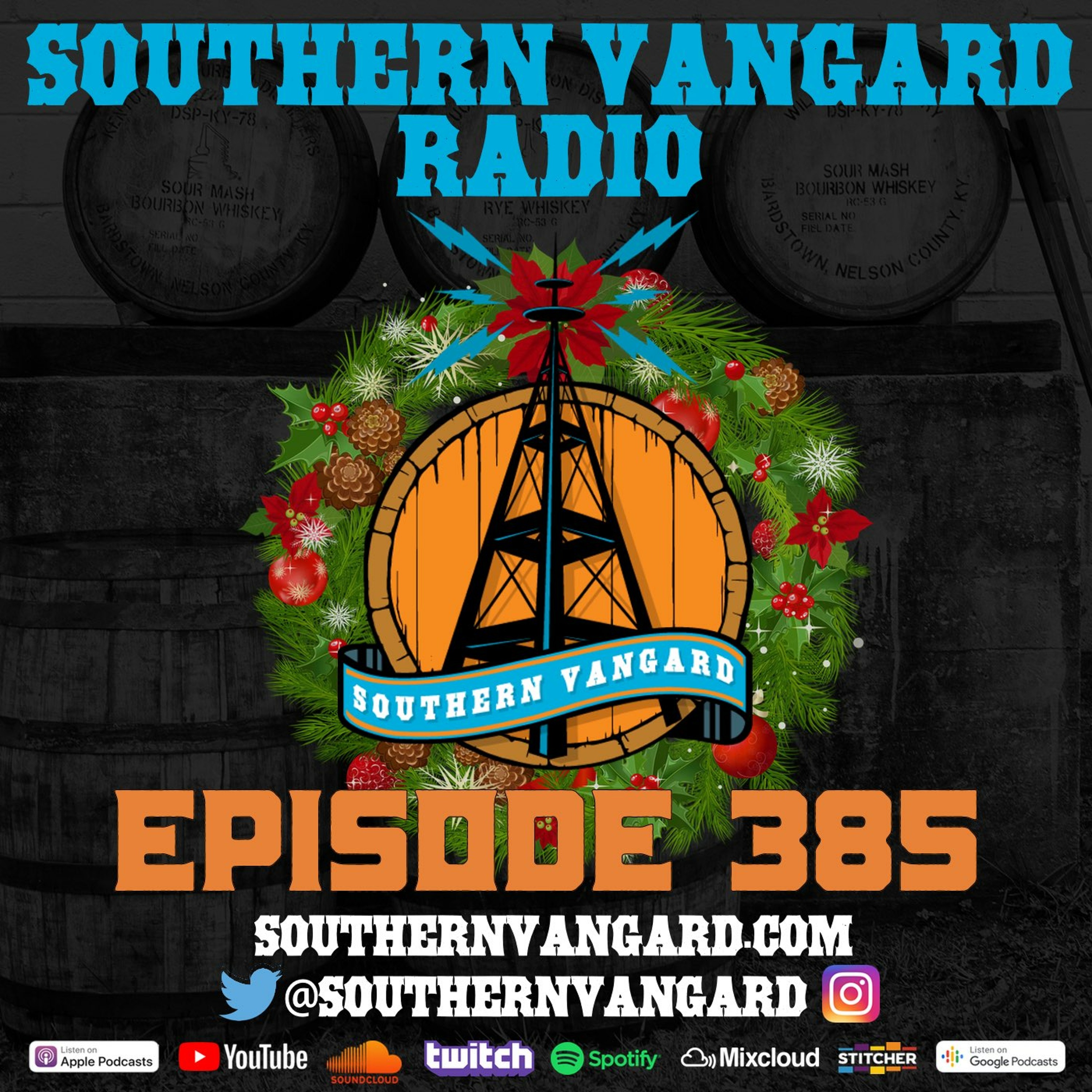 Episode 385 - Southern Vangard Radio