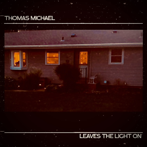 Leaves The Light On