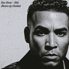 Don Omar - Dile (Remix)