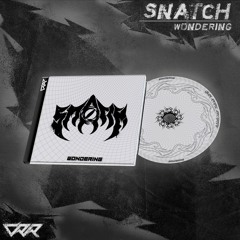 Snatch - Wondering