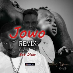 Davido ft Bob Dicko - Jowo Remix.mp3
