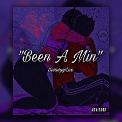 SwavyyLee- Been A Min