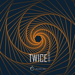Lucas Reyes - Twice (Radio Sentenza Edit)
