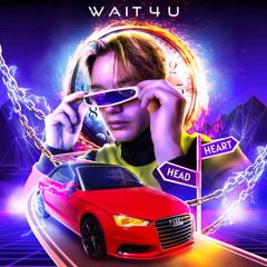 wait 4 u - tommy boi