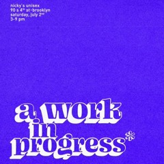 A Work In Progress Vol. 1