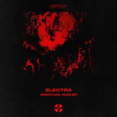 𝐅𝐑𝐄𝐄 𝐃𝐋 | Electra - Spiritual War [CRPT229]