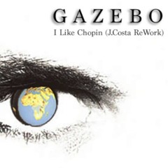 Gazebo - I Like Chopin (Johnny Costa ReWork)