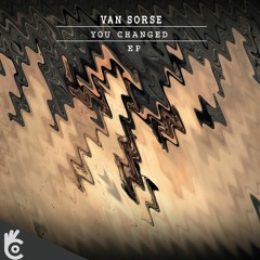 Van Sorse - You Changed
