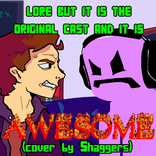Lore (Awesome Mix) but it's the Original Cast - FNF Vs. Ourple Guy LORE But Awesome Cover