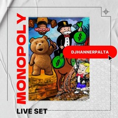 MONOPOLY LIVE SET BY HANNER PALTA