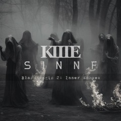 KIITE x SINNF - Black Magic 2: Inner Echoes EP