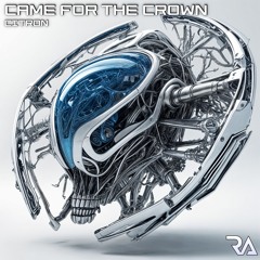 (PREVIEW) CITRON - Came For The Crown (RSH016) PRESAVE / PREORDER NOW!