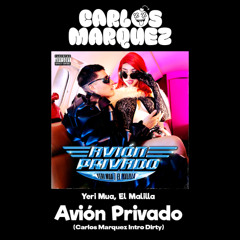 Avión Privado - Yeri Mua, El Malilla (Carlos Marquez Extended) [DESCARGA GRATIS EN COMPRAR]