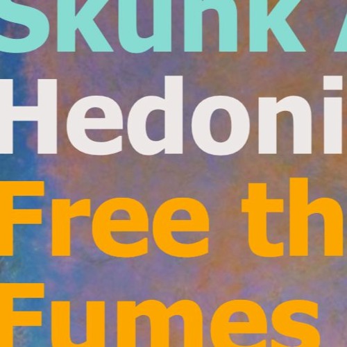 Stream Skunk Anansie - Hedonism (Free the Fumes remix) by Free The