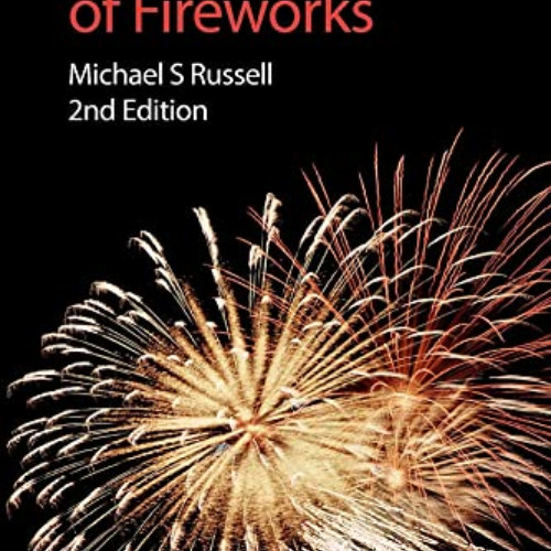 [GET] EBOOK 💛 The Chemistry of Fireworks (Rsc Paperbacks) by  Michael S Russell [EPU