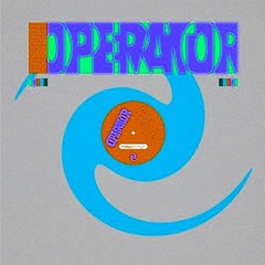 GRRL - Operator (Discarded '07 Club Edit)