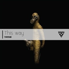 This way (Hardbass 2012)