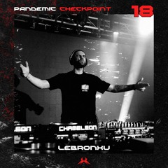 Pandemic Checkpoint #18 - Lebronxu