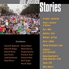 [GET] KINDLE 📬 Reproductive Rights and Justice Stories (Law Stories) by  Melissa Mur