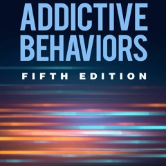 ❤ PDF/ READ ❤ Introduction to Addictive Behaviors bestseller