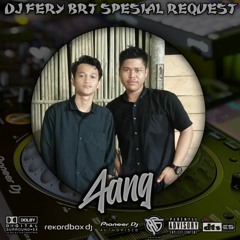 DJ FERY BRT DUGEM SETIA BERSELIMUT DUSTA SPESIAL REQUEST AANG TILL DROP FUNKOT 2024