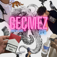 Geçmez (prod by. 333g)