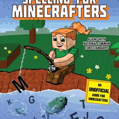 ⚡ PDF ⚡ Spelling for Minecrafters: Grade 4 kindle