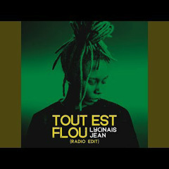 Lycinais Jean - Tout est flou