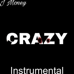CRAZY (Instrumental)