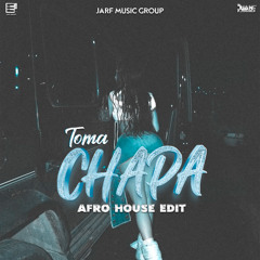 Toma Chapa (Afro House Edit.)