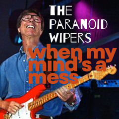 When My Mind's A Mess