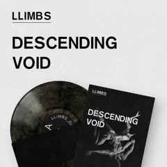 Llimbs - Descending Void (Previews)