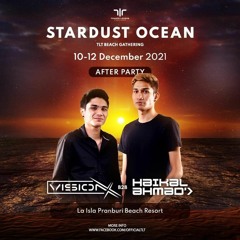 Vision X & Haikal Ahmad LIVE @ Stardust Ocean (TLT Beach Festival) [La Isla Pranburi Thailand]