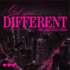 HiT, Khoa Wzzzy, Paine - Girl You Different