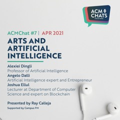ACMChats: Arts and Artificial Intelligence