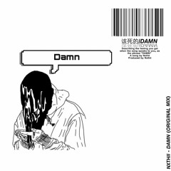 DAMN (Original Mix)