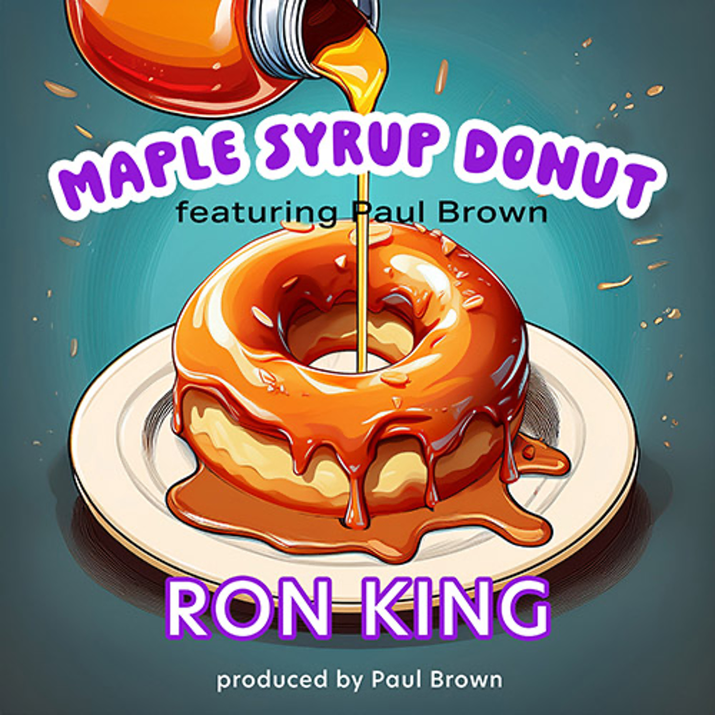 Ron King : Maple Syrup Donut episode artwork