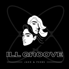 ILL GROOVE
