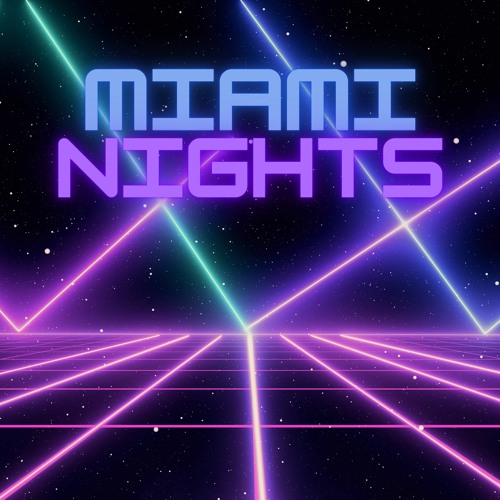 Miami Nights