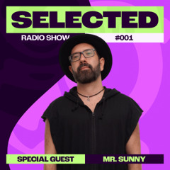 SELECTED 001 - Mr. Sunny