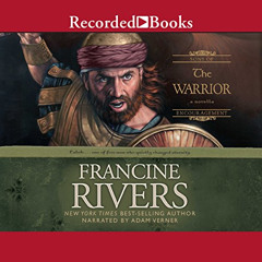 [FREE] EPUB 📑 The Warrior: Caleb: Sons of Encouragement, Book 2 by  Francine Rivers,