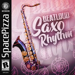 BeatLoud - Saxo Rhythm [Out Now]