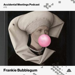 AM Podcast #76 - Frankie Bubblegum