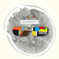 SOLIPSISM 0.2 - #10 - Pamungkas - Queen Of The Hearts