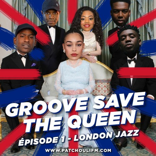 Le mois Anglais - Groove Save The Queen