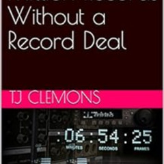 Get EPUB 📗 How to Sell a Million Records Without a Record Deal by TJ Clemons [EBOOK