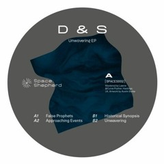 Space Shepherd - D&S - Unwavering EP